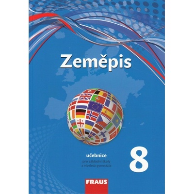 Zeměpis 8 pro ZŠ a VG - UČ nová generace