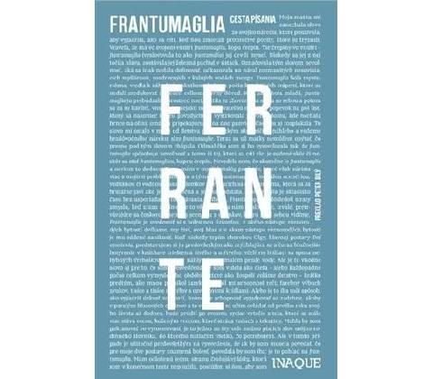 Frantumaglia - Elena Ferrante