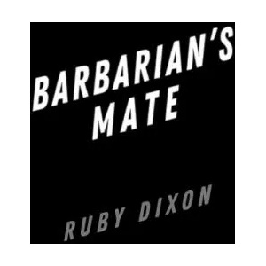 Barbarian's Mate (ISBN: 9780593639467)