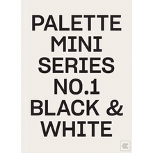 Palette Mini Series 01: Black and White
