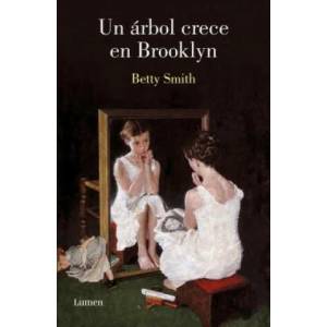 Un Árbol Crece En Brooklyn / A Tree Grows in Brooklyn | Betty Smith (ISBN: 9788426406866)