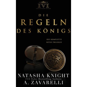 Die Regeln des Königs | Natasha Knight, A. Zavarelli (2023)