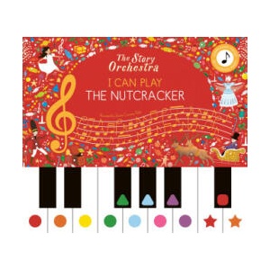 I Can Play the Nutcracker | Jessica Courtney Tickle (ISBN: 9781836002321)