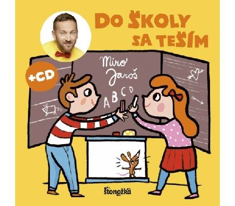 Do školy sa teším