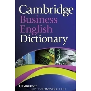 Cambridge Business English Dictionary | Corporate Author Cambridge ESOL (ISBN: 9780521122504)