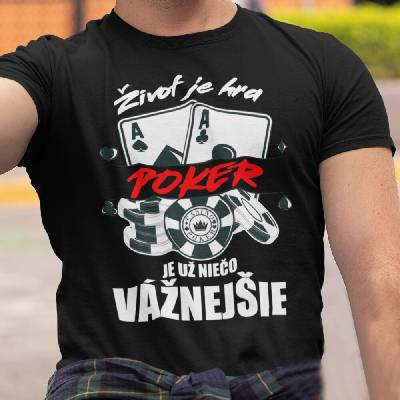 Tričko s potlačou Život je hra čierna