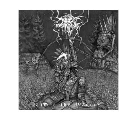DARKTHRONE: CIRCLE THE WAGONS LP