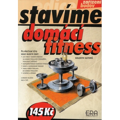 Domácí fitness Stavíme