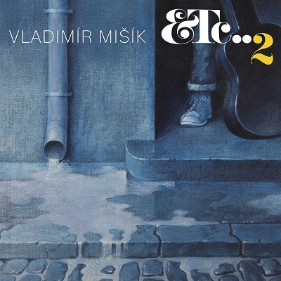 ETC...2 - Vladimír Mišík