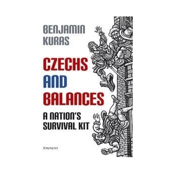 Czechs and Balances anglická verze - Kuras Benjamin
