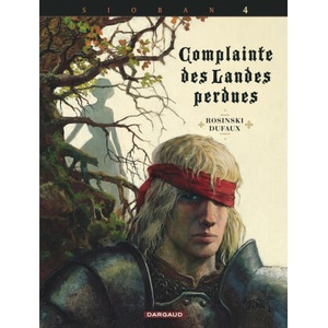 Complainte des landes perdues - Cycle 1 - Tome 4 - Kyle of Klanach | Dufaux Jean (ISBN: 9782505005421)