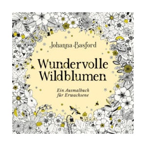 Wundervolle Wildblumen | @Johannabasford (ISBN: 9783747407356)