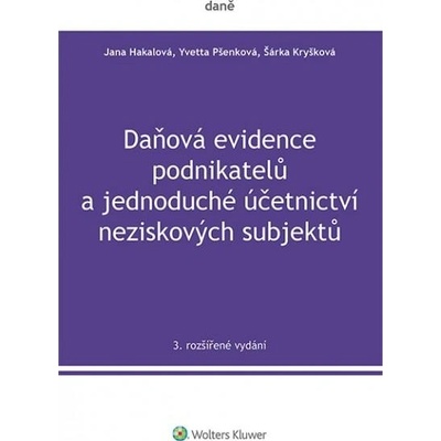 Daňová evidence podnikatelů a jednoduché účetnictví neziskových subjektů