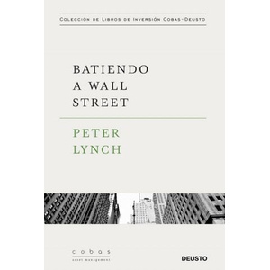 Batiendo a Wall Street | PETER LYNCH (ISBN: 9788423427376)
