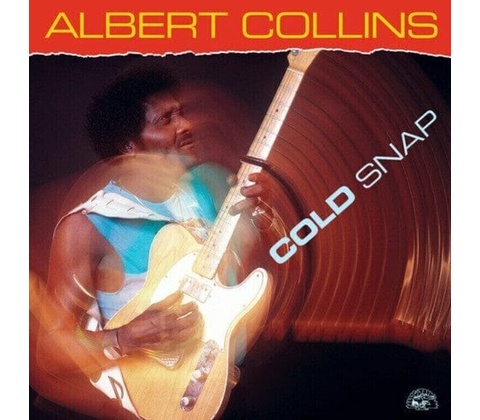 Cold Snap - Albert Collins LP