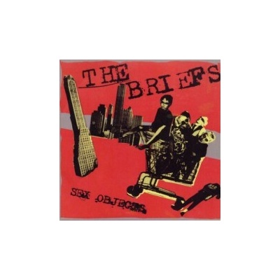 Briefs - Sex Objects CD