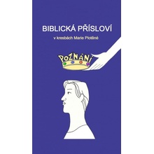 Biblická přísloví v kresbách Marie Plotěné