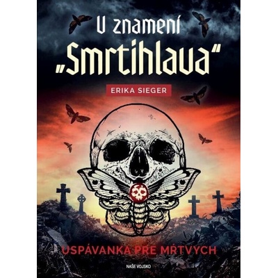 V znamení smrtihlava - Erika Sieger
