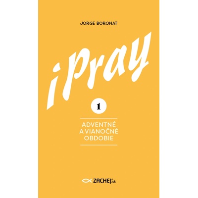 iPray 1: Adventné a Vianočné obdobie - Modlite sa s evanjeliom