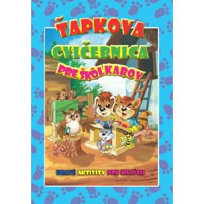 Ťapkova cvičebnica pre škôlkarov