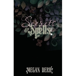 Secrets & Spells | Megan Derr (ISBN: 9781708791025)