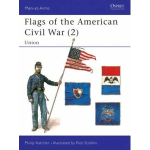 Flags of the American Civil War | Philip Katcher (1993)