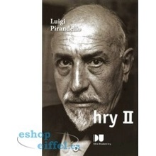 Hry II. - Luigi Pirandello