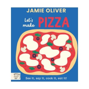 Jamie Oliver: Let's Make Pizza (ISBN: 9781917366663)