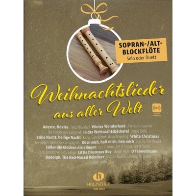 Weihnachtslieder aus aller Welt vianočné koledy a melódie pre sopránovú a altovú flautu
