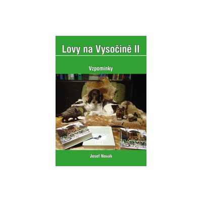 Lovy na Vysočině II