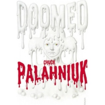 Doomed - Chuck Palahniuk
