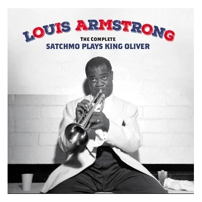 Louis Armstrong - Complete Satchmo Plays King Oliver CD