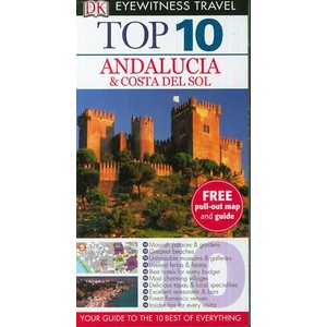 DK Eyewitness Top 10 Travel Guide: Andalucia & Costa Del Sol | Jeffrey Kennedy (ISBN: 9781409326410)