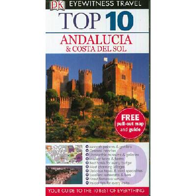 DK Eyewitness Top 10 Travel Guide: Andalucia & Costa Del Sol | Jeffrey Kennedy