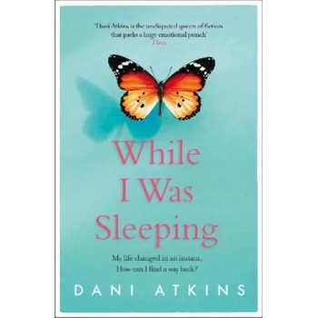 Image 1 of While I Was Sleeping | DANI ATKINS