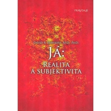 JÁ:REALITA A SUBJEKTIVITA