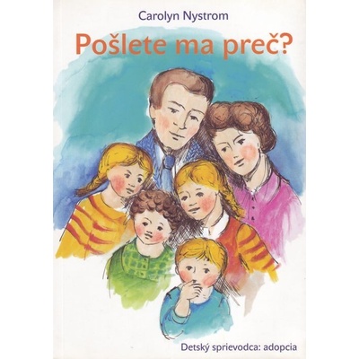 Pošlete ma preč? - Nystromová Carolyn