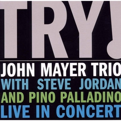 John Mayer - Try! (Live In Concert) CD