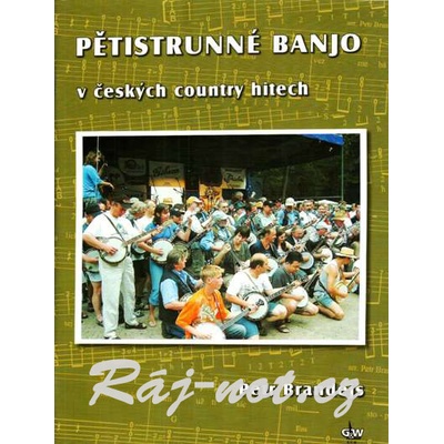 Päťstrunové banjo v českých country hitoch + DVD Petr Brandejs
