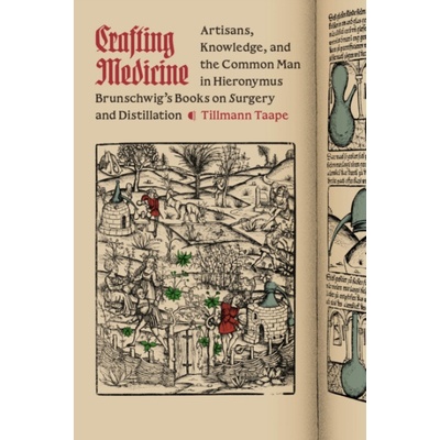 Crafting Medicine - Tillmann Taape