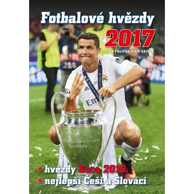 Fotbalové hvězdy 2017 - Filip Saiver, Jan Palička