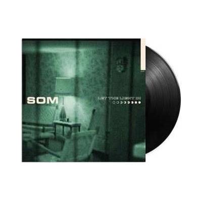 Som - Let the Light In LP