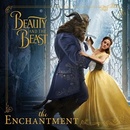 Beauty and the Beast: The Enchantment Disney... Eric Geron, Disney Book Group