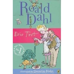 Esio Trot | Roald Dahl, Quentin Blake (2002)