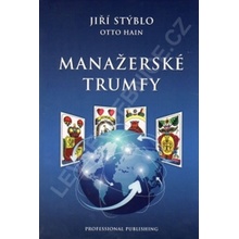 Manažerské trumfy - Jiří Stýblo, Otto Hain