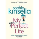 My not so Perfect Life: A Novel