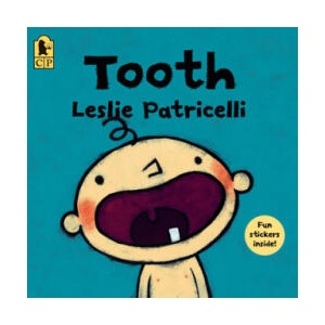 Tooth | Leslie Patricelli (ISBN: 9781536216011)