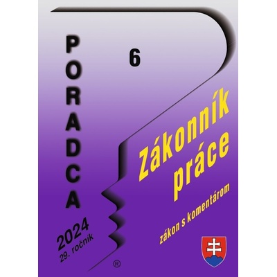 Poradca č. 6 / 2024 – Zákonník práce s komentárom - Poradca s.r.o.