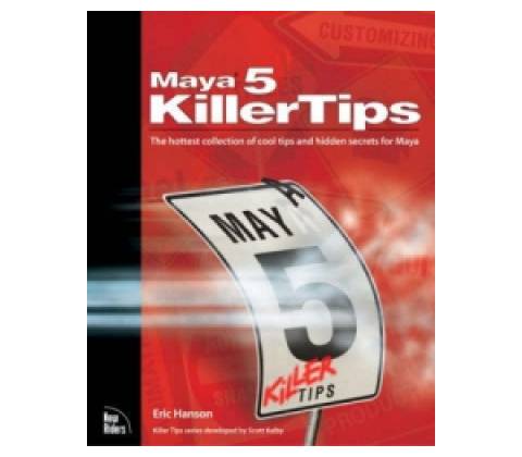 Maya 5 Killer Tips