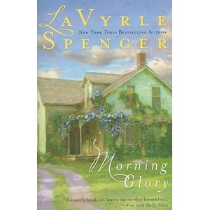 Morning Glory | LaVyrle Spencer (2009)